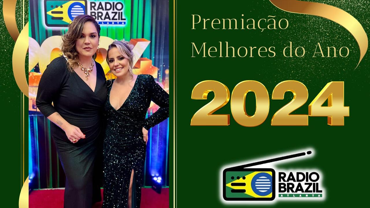 Melhores do Ano da Radio Brazil Atlanta 2024